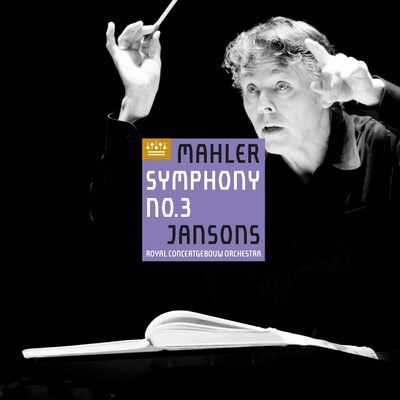 Gustav Mahler — Mahler: Symphony No. 3