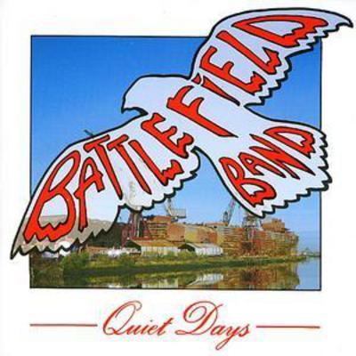 Battlefield Band - Quiet Days CD Album - Used