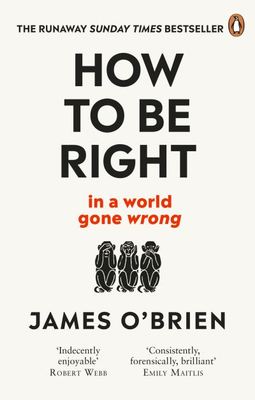 How to be right - James O'Brien - Paperback - Used