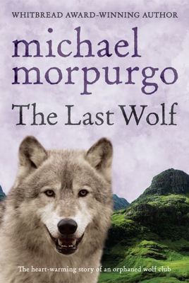 The last wolf - Michael Morpurgo - Paperback - Used