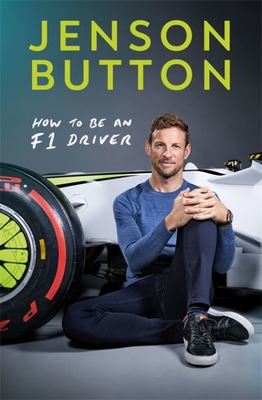 How to be an F1 driver - Jenson Button - Hardback - Used