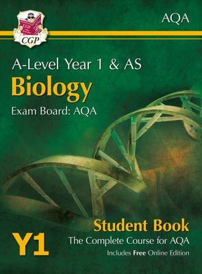 A-Level Biology for AQA: Year 1 & AS Student Book with Online Edition - CGP Books - Paperback - Used