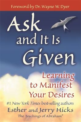 Ask and it is given - Abraham - Paperback - Used