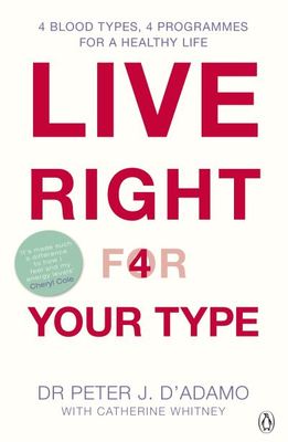 Live right for your type - Peter D'Adamo - Paperback - Used