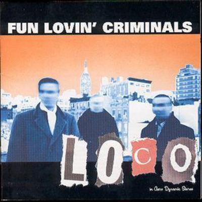 Fun Lovin' Criminals - Loco CD Album - Used