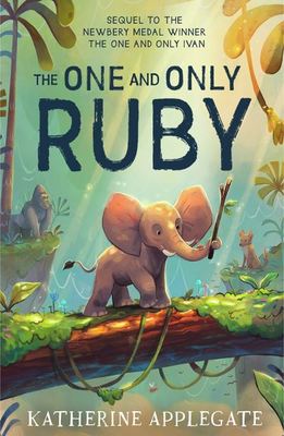 The one and only Ruby - Katherine Applegate - Paperback - Used