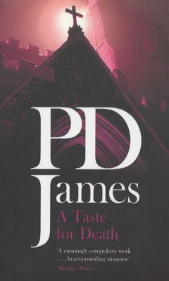 A taste for death - P. D. James - Paperback - Used