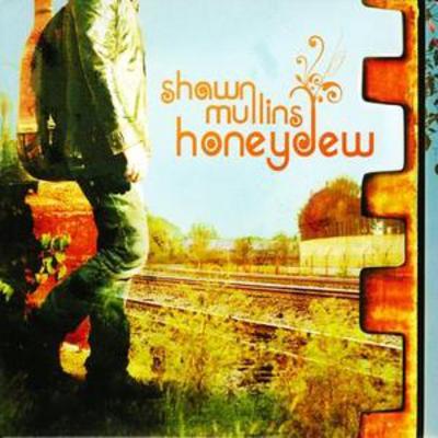 Shawn Mullins - Honeydew CD Album - Used