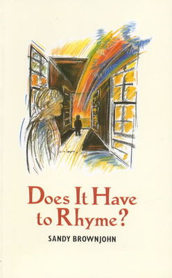 Does it have to rhyme? - Sandy Brownjohn - Paperback - Used