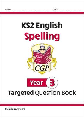 KS2 English Year 3 Spelling Targeted Question Book (with Answers) - CGP Books - Paperback - Used KS2 English Year 3 Spelling Targeted Question Book (with Answers) - CGP Books - Paperback - Used