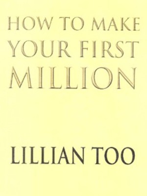 How to make your first million - Lillian Too - Paperback - Used