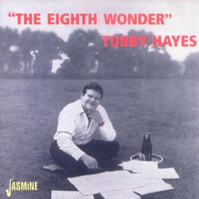 Tubby Hayes - The Eighth Wonder CD Album - Used