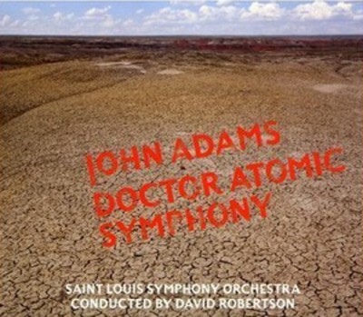John Adams - Doctor Atomic Symphony CD Album - Used