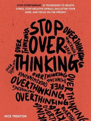 Stop overthinking - Nick Trenton - Digital download and online - Used