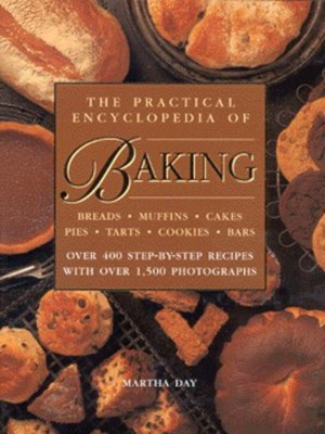 The practial encyclopedia of baking - Martha Day - Hardback - Used