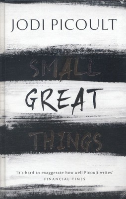 Small great things - Jodi Picoult - Hardback - Used