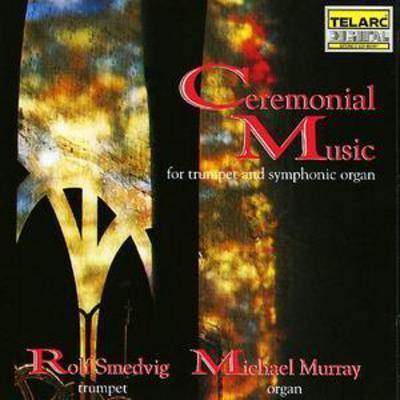 Various Composers - Ceremonial Music for Trumpet and Organ CD Album - Used