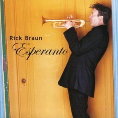 Rick Braun - Esperanto CD Album - Used