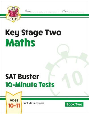 KS2 Maths SAT Buster 10-Minute Tests - Book 2 (for the 2024 tests) - CGP Books - Paperback - Used