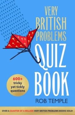 The very British problems quiz book - Rob Temple - Hardback - Used