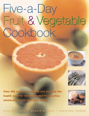 Five-a-day fruit & vegetable cookbook - Kate Whiteman - Hardback - Used