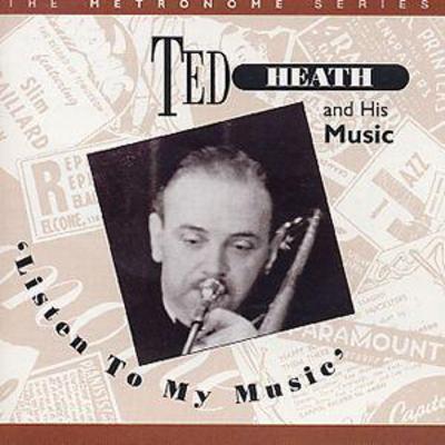 Ted Heath - 'Listen To My Music' CD Album - Used