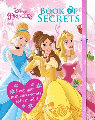 Disney Princess Book of Secrets - Parragon Books Ltd - Hardback - Used