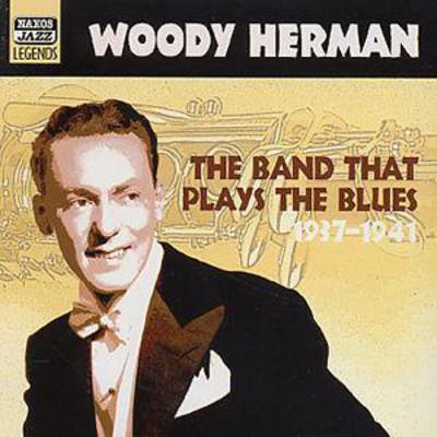 Woody Herman - Band That Plays The Blues: 1937-1941 CD Album - Used