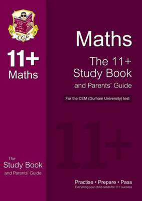 11+ Maths Study Book and Parents' Guide for the CEM Test - CGP Books - Paperback - Used