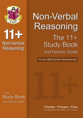11+ Non-Verbal Reasoning Study Book and Parents' Guide for the CEM Test - CGP Books - Paperback - Used