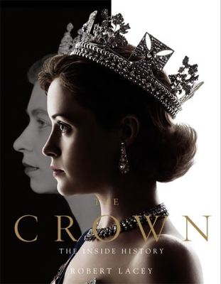 The crown - Robert Lacey - Hardback - Used
