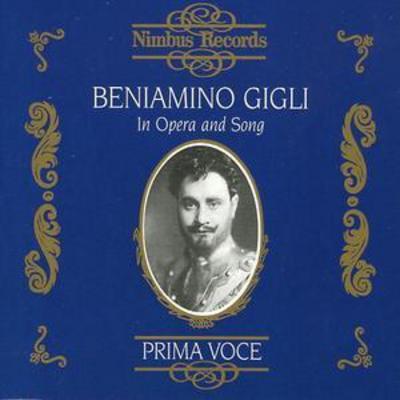 Various Composers - Beniamino Gigli in Opera and Song CD Album - Used