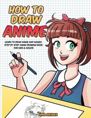 How to Draw Anime - Aimi Aikawa - Paperback - Used