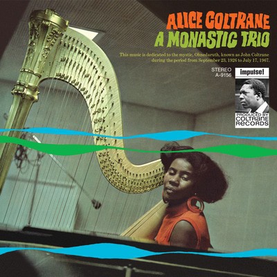 Alice Coltrane — A Monastic Trio