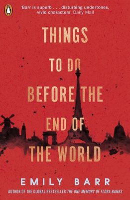 Things to do before the end of the world - Emily Barr - Paperback - Used