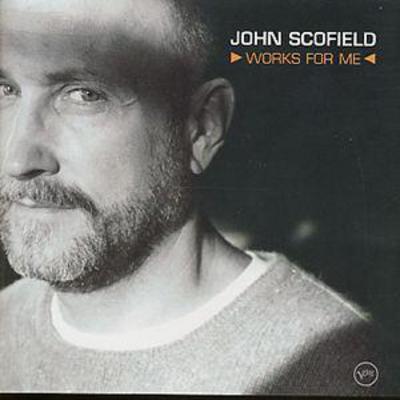 John Scofield - Works For Me CD Album - Used