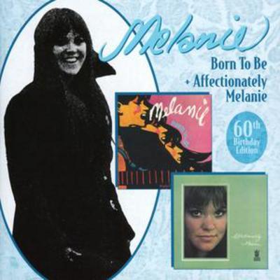 Melanie - Born to Be/affectionately Melanie CD Album - Used