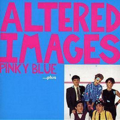 Altered Images - Pinky Blue...plus CD Album - Used