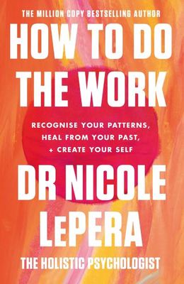 How to do the work - Nicole LePera - Paperback - Used