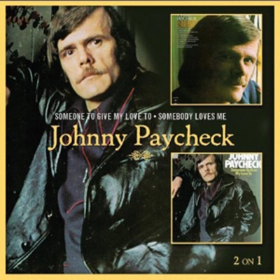 Johnny Paycheck - Someone to Give My Love To/Somebody Loves Me CD Album - Used