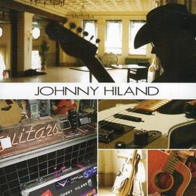 Johnny Hiland - Johnny Hiland CD Album - Used