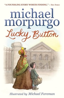 Lucky button - Michael Morpurgo - Paperback - Used