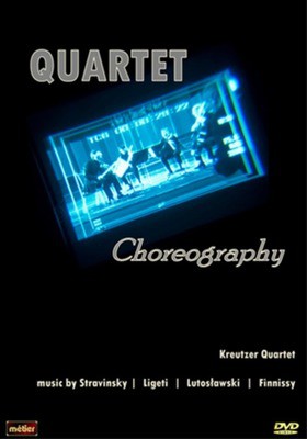 The Kreutzer Quartet: Choreography - DVD - Used