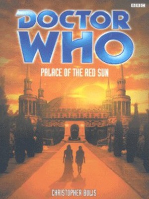 Palace of the Red Sun - Christopher Bulis - Paperback - Used