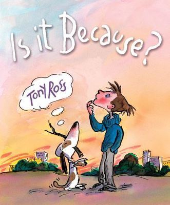 Is it because? - Tony Ross - Paperback - Used