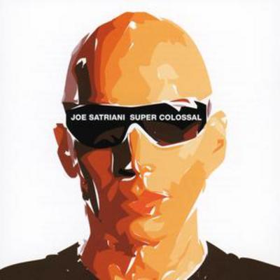 Joe Satriani - Super Colossal CD Album - Used