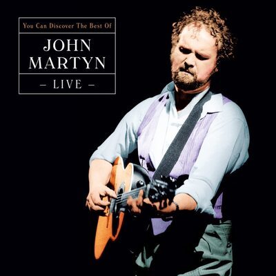 John Martyn — Can You Discover: The Best of Live
