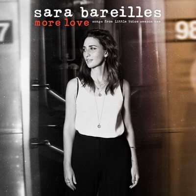 Sara Bareilles - More Love: Songs from 'Little Voice' Season One CD Album - Used