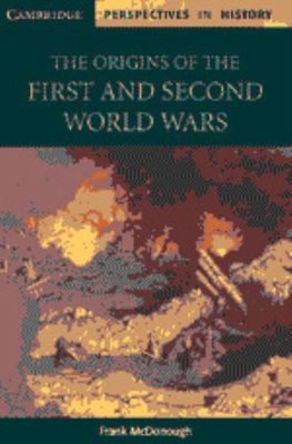 The origins of the First and Second World Wars - Frank McDonough - Paperback - Used