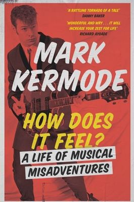 How does it feel? - Mark Kermode - Hardback - Used